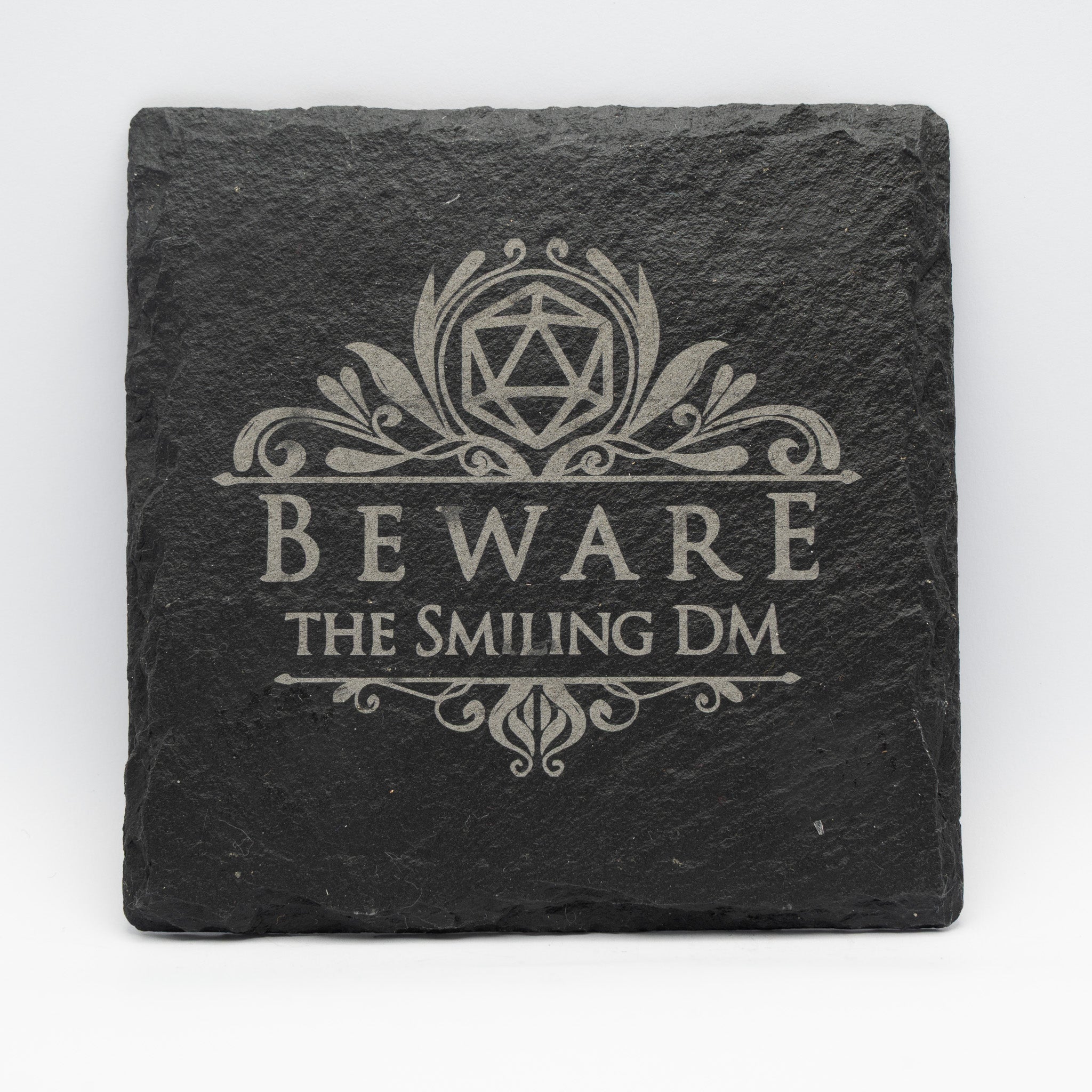 Beware the Smiling DM